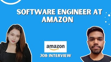 Software Engineer at Amazon Q&A | Interview