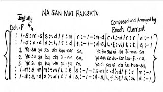 Na San Mai Fansata - Enoch Clement |Solfa Oracle.