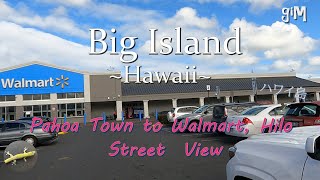 Pahoa Town To Walmart Hilo - Big Island Hawaii Homes
