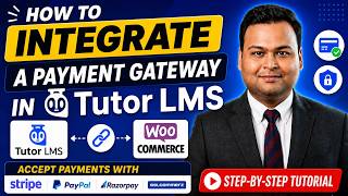 How to Integrate a Payment Gateway in Tutor LMS  - Tutor LMS WooCommerce Integration Tutorial