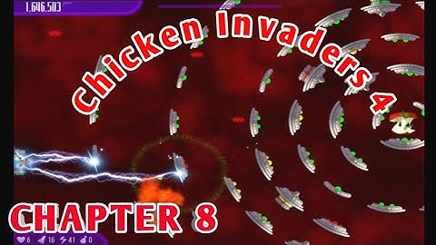 Chicken invaders 4 chapter 8 | Chicken invaders 4 all missions | Chicken invaders 4 gameplay