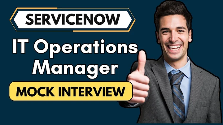 ServiceNow IT Operations Manager Mock Interview 2025 | ServiceNow Interview Questions