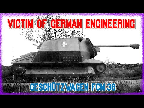 Victim of German Engineering, FCM 36 SPGs | Cursed by Design