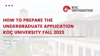 How to complete the undergraduate application form for Fall 2023 at Koç University screenshot 5