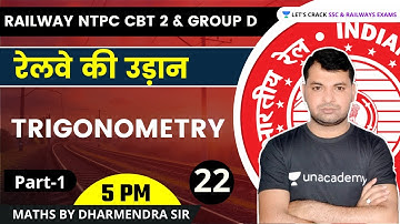 Railway NTPC CBT2 & Group D 2021 | Maths By Dharmendra Sir | Trigonometry (Part-1)