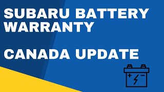 Subaru Battery Warranty Enhancement - Update - Part 1