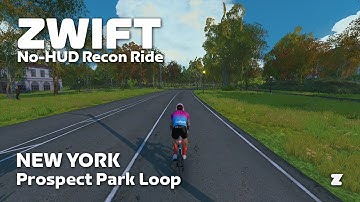 Zwift no-HUD recon: Prospect Park Loop