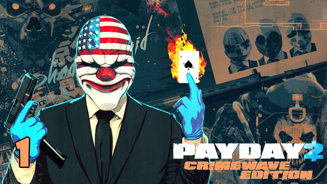 Payday 2 Co-op - 01