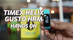 Timex Helix Gusto HRM Fitness Tracker Hands on and Giveaway