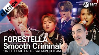 Forestella - Smooth Criminal (2022 FORESTELLA FESTIVAL Monitor Cam)║ Réaction Française