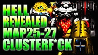 That Damn Archvile! | Complex Doom/LCA/DUSTED/CLUSTERF*CK | HELL REVEALED Map 25-27