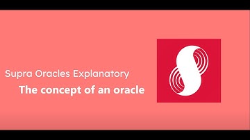 Supra Oracles Explanatory | The concept of an oracle