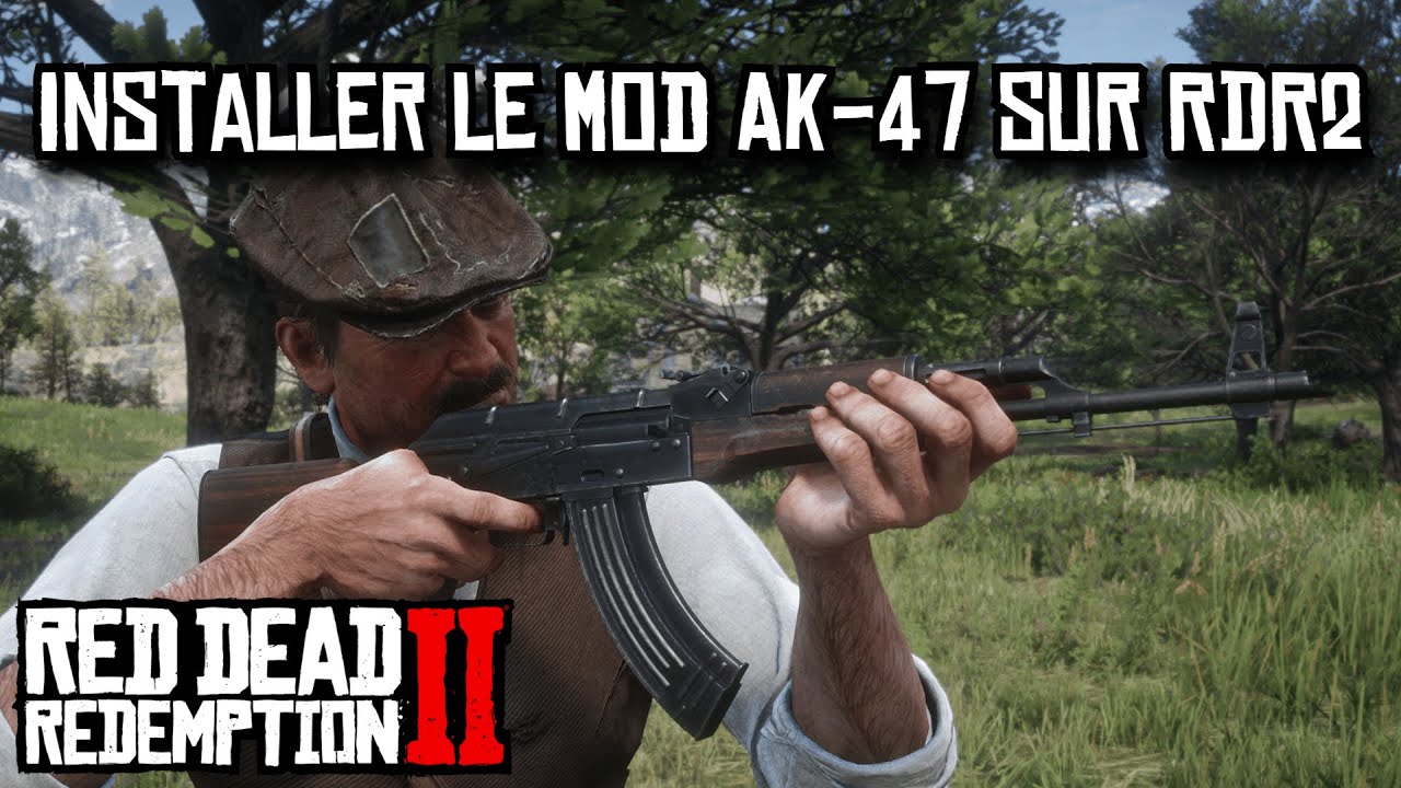 [RDR2] : Installer le MOD AK-47 en 2025 en 5 minutes ! - YouTube