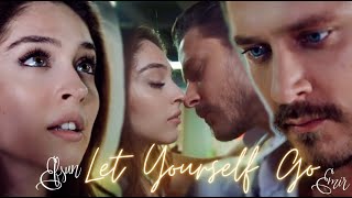 Efsun + Emir | let yourself go (Senden Daha Güzel 1x09, 1x10, 1x11 EfMir)