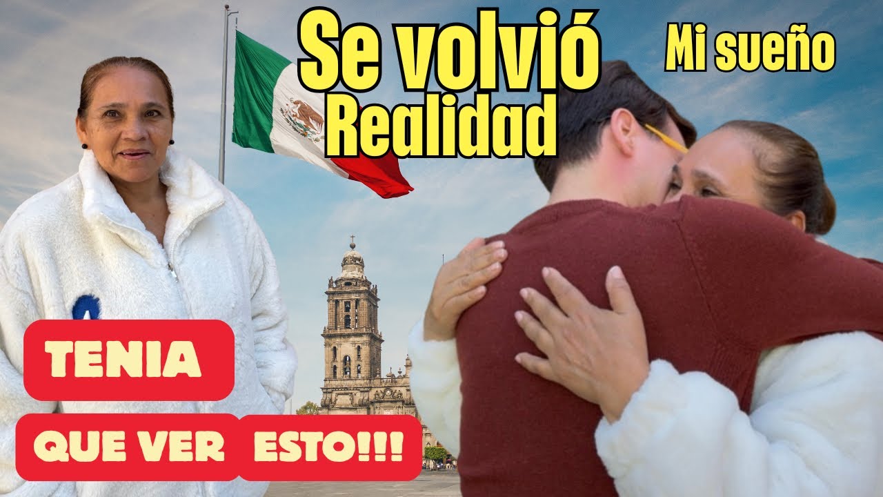 URGENTE!!! Madre VENEZOLANA Conoce MÉXICO Por primera Vez TERMINÓ Llorando de FELICIDAD 