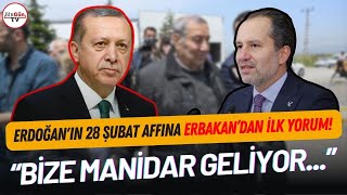 Erdoğan'ın 28 Şubat Affına, Yrp'li Erbakan'dan Flaş Açıklama! 
