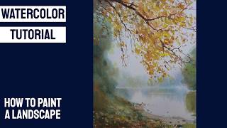 WATERCOLOR TUTORIAL - Easy Autumn Watercolor Landscape/River, Trees & Reflections #loose #art
