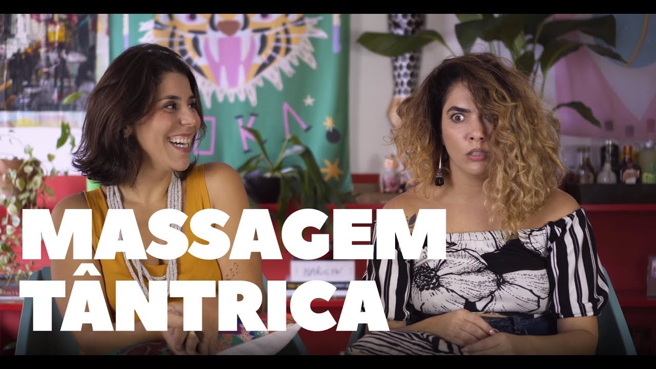 Massagem TÂntrica Assista AtÉ O Fim Youtube