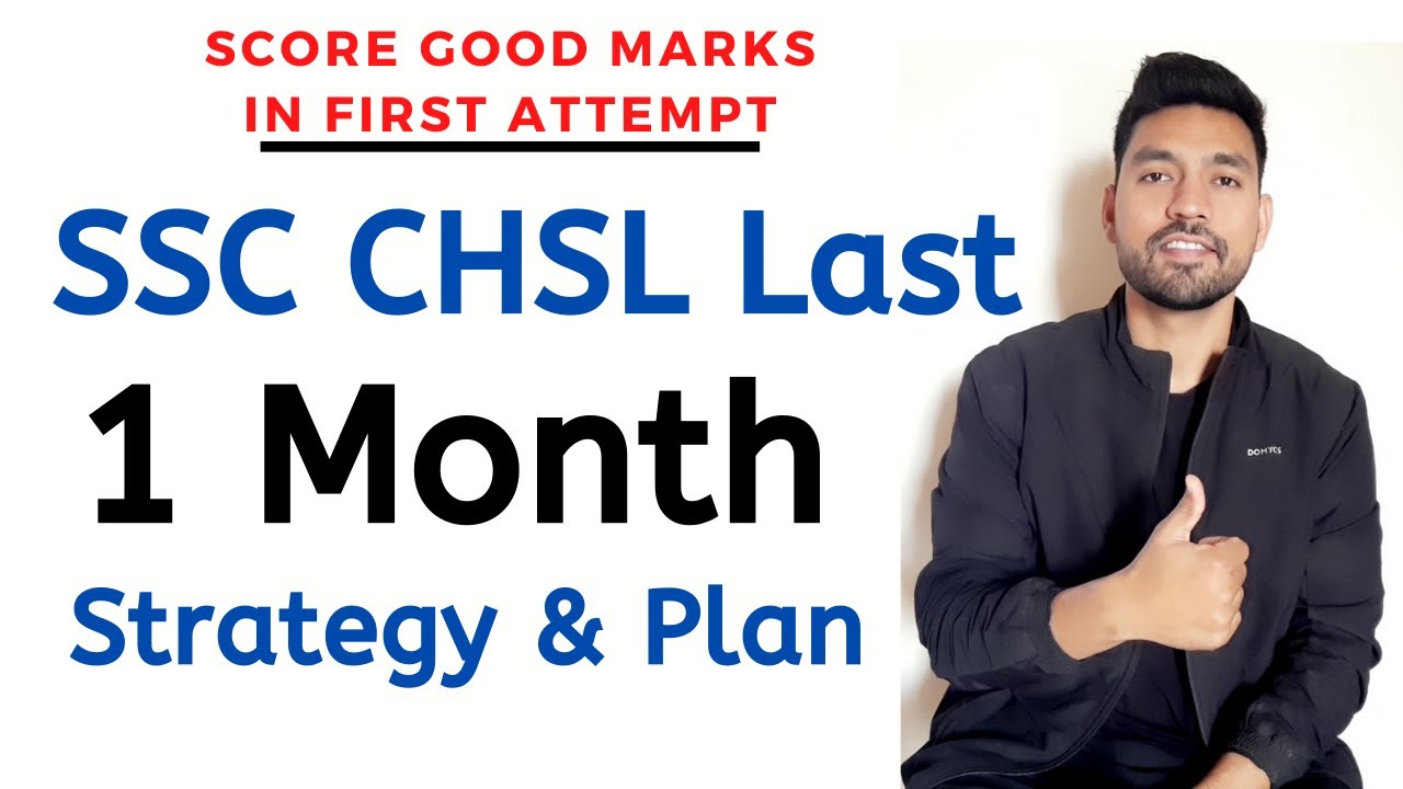 SSC CHSL Last 1 Month Preparation Strategy | Crack in First Attempt