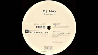 DJ Leo ‎– 2gether (Alex Stealthy Remix) [HD]