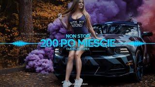 Non Stop - 200 po mieście (FAIR PLAY REMIX) Disco Polo 2021