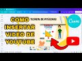 Cómo PONER un VIDEO de YouTube en CANVA (Fácil y Rápido)