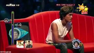 බදන ජසන Manej Sanjayabudune Jesune - Hiru Star Season 2 Super 15 Shihan