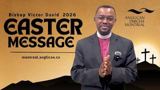 Bishop Victor David Mbuyi Bipungu 2026 Easter Message #anglican