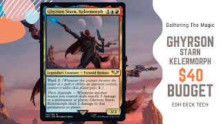 Ghyrson Starn, Kelermorph 40 Budget Deck Tech Mtg Edh Magic The Gathering