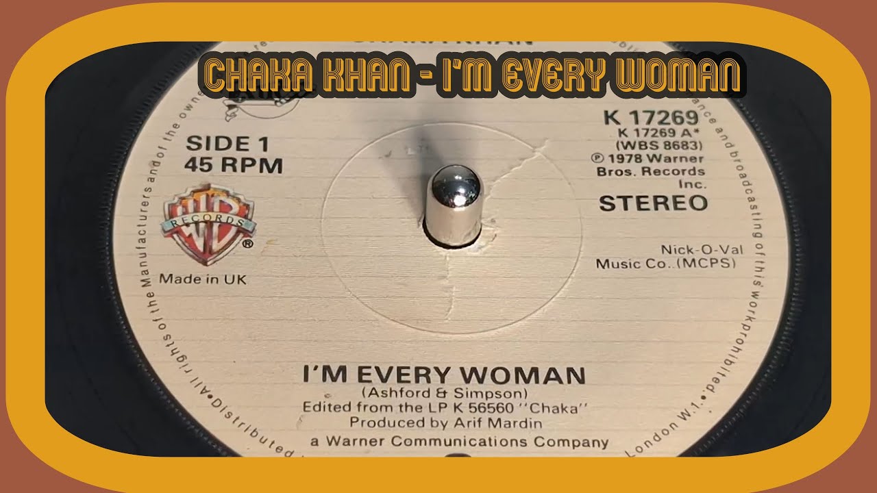Chaka Khan - I'm Every Woman (1978 7