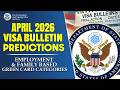 April 2026 Visa Bulletin Predictions Employment Family Based Green Card DOS Immigration News 