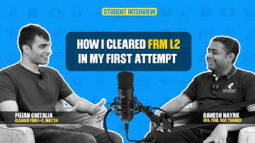 What Does it Take to Clear FRM Level 2 on the First Attempt? Ft. Pujan | Fintelligents