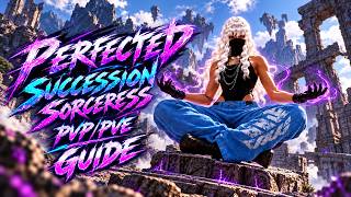 BDO Ultimate Perfected Succession Sorceress PvP/PvE Guide | Everything You Need to Know