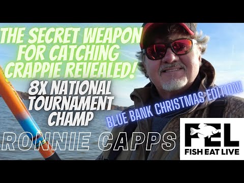 CRAPPIE CATCHING SECRET REVEALED by 8 time National Tournament Pro Ronnie Capps Fish Eat Live