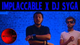 IMPLACCABLE X DJ SYGA - J’ATTENDS MÊME PLUS MA PAIE [Created by @MOSHPXT ]