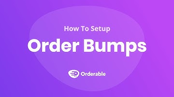 How To Add Order Bumps To Orderable & WooCommerce