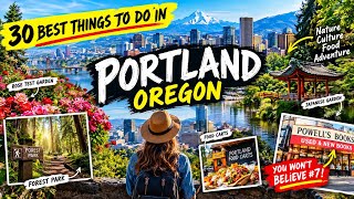 30 Best Things to Do in Portland, Oregon 🇺🇸 | Ultimate Travel Guide 2026