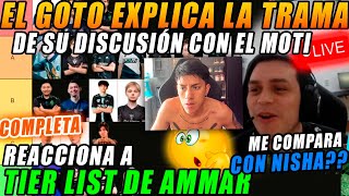 Reacciona A La Tier List De Ammar Cuenta La Fuerte Discusión Q Tuvo Con El Motiparece Un Niño...