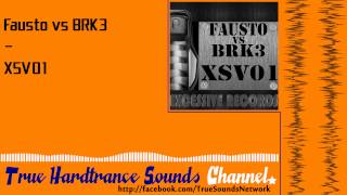 Download Lagu Fausto vs BRK3 - XSV01 MP3