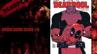 DEADPOOL AUDIOBOOK ISSUE #9