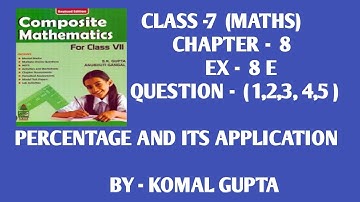 Ex- 8E Q.(1,2,3,4,5) class 7th SChand composite mathematics word problem self practice