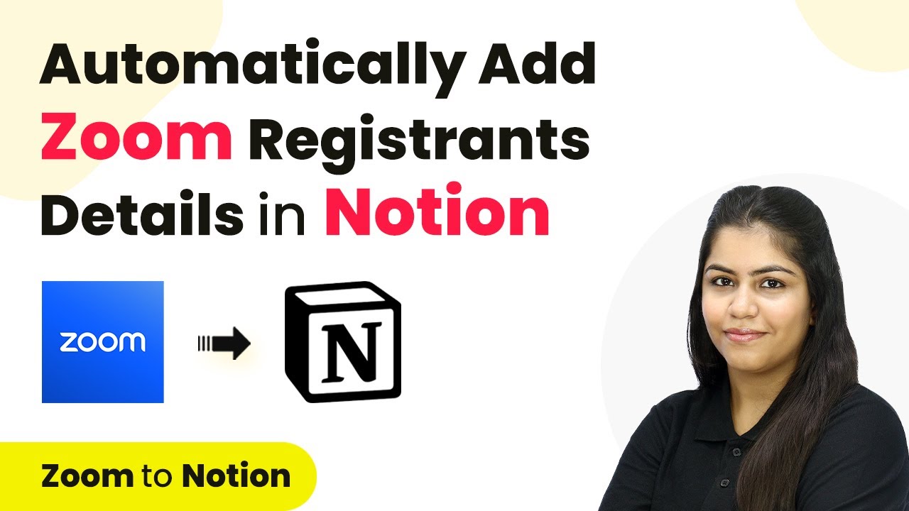 How To Automatically Add Zoom Registrants Details In Notion Zoom To how-to-automatically-add-zoom-registrants-details-in-notion-zoom-to