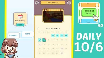 Connect Word Daily Challenge October 6 Answers Walkthrough