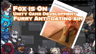 DESIGINING GAMES IN UNITY - FoxisOn Game Development - Anti-Dating Sim