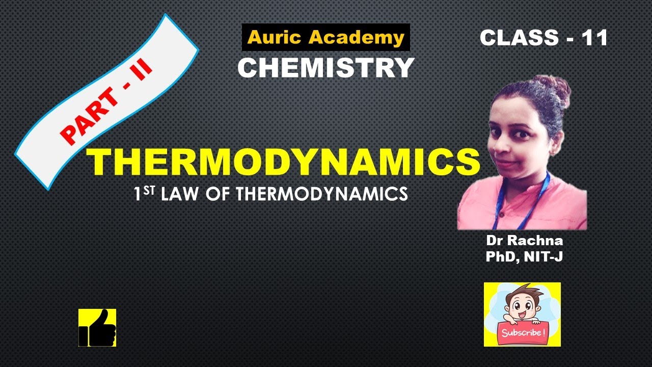 #02 THERMODYNAMICS CHEMISTRY || BTECH/NEET/JEE/TGT/PGT/CLASS 11