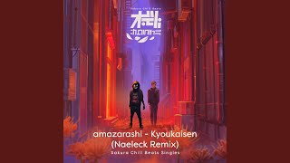 Kyoukaisen (Naeleck Remix) - SACRA BEATS Singles