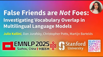 False Friends are Not Foes | EMNLP 2025 Presentation
