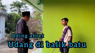 sketsa komedy //  Udang di balik batu