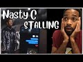First Time Hearing | Nasty C - Stalling (Visualizer) Reaction