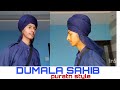 Dumala sahib dumala tutorial  commander style dumala  puratn dumala  how to tie dumala